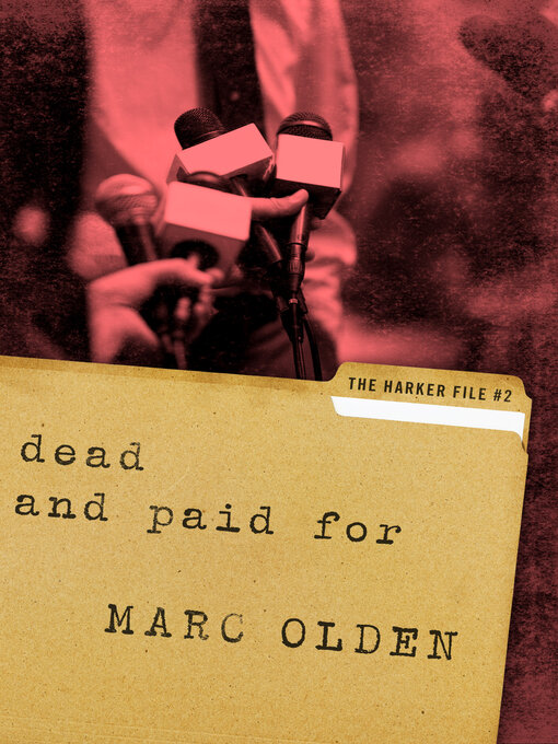 Title details for Dead and Paid For by Marc Olden - Available